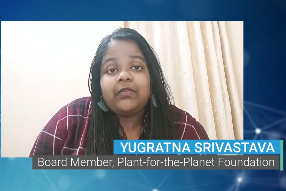 Youth representative Yugratna Srivastava, Plant-for-the-Planet Foundation