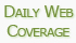 Daily Web Coverage
