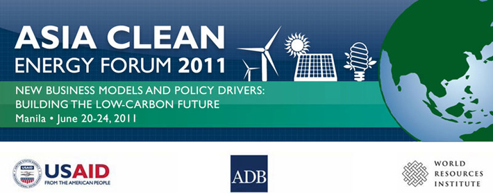 Sixth Asia Clean Energy Forum 2011