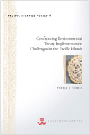 Confronting Environmental Treaty Implementation Challenges in the Pacific Islands